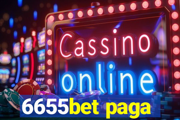 6655bet paga